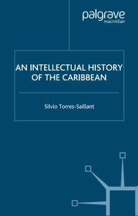 Cover image: An Intellectual History of the Caribbean 9781403966766