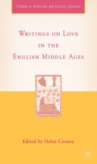 صورة الغلاف: Writings on Love in the English Middle Ages 9781403968487