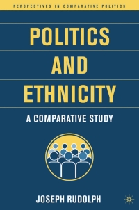 Cover image: Politics and Ethnicity 9781403962331