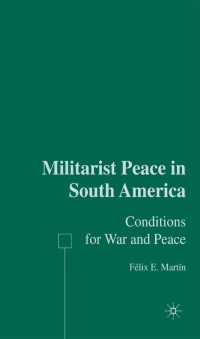 表紙画像: Militarist Peace in South America 9781403973122