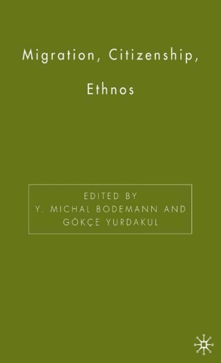 Imagen de portada: Migration, Citizenship, Ethnos 9781403971029