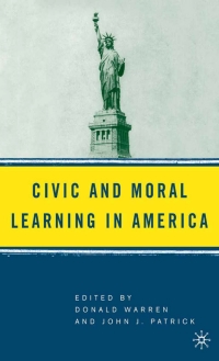 Cover image: Civic and Moral Learning in America 9781403973955