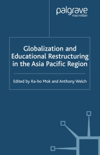 Cover image: Globalization and Educational Restructuring in the Asia Pacific Region 1st edition 9780333770733