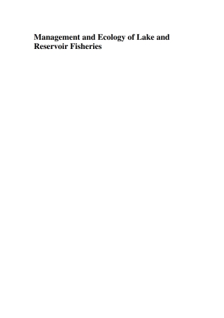 Cover image: Management and Ecology of Lake and Reservoir Fisheries 1st edition 9780852382837