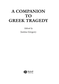 Imagen de portada: A Companion to Greek Tragedy 1st edition 9781405107709