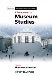 Imagen de portada: A Companion to Museum Studies 1st edition 9781444334050