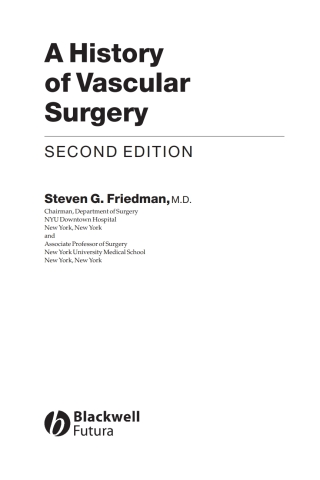 Cover image: A History of Vascular Surgery 2nd edition 9781405125222