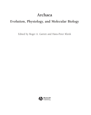 Cover image: Archaea: Evolution, Physiology, and Molecular Biology 1st edition 9781405144049