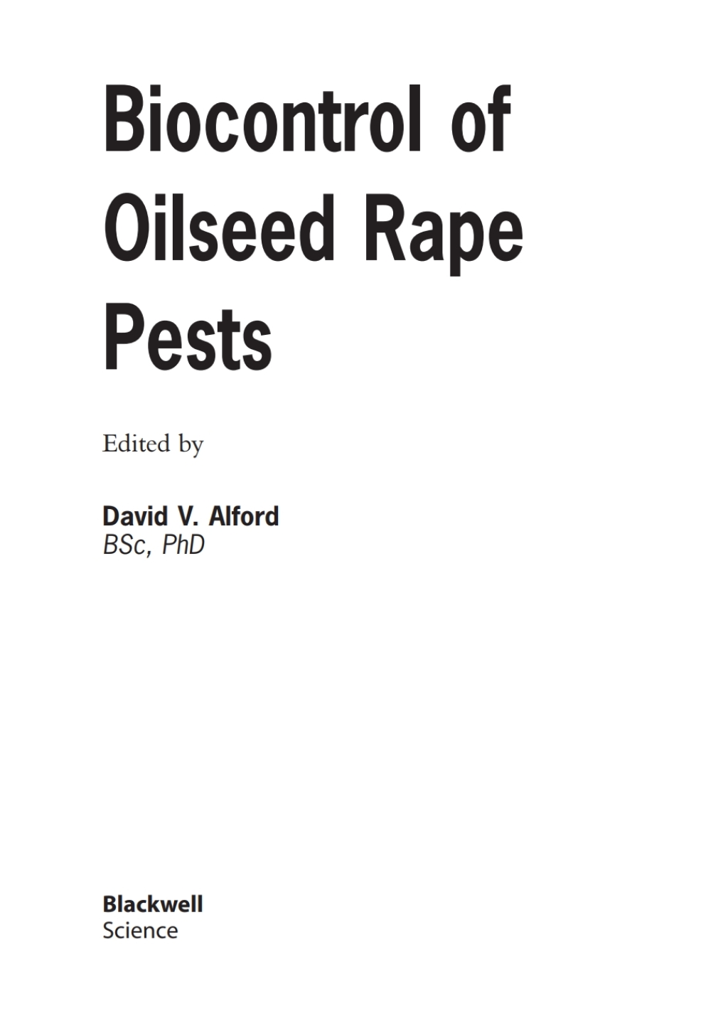 Biocontrol of Oilseed Rape Pests 1st Edition