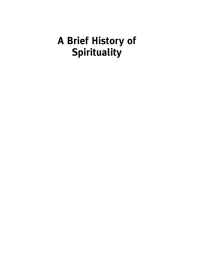 صورة الغلاف: A Brief History of Spirituality 1st edition 9781405117708