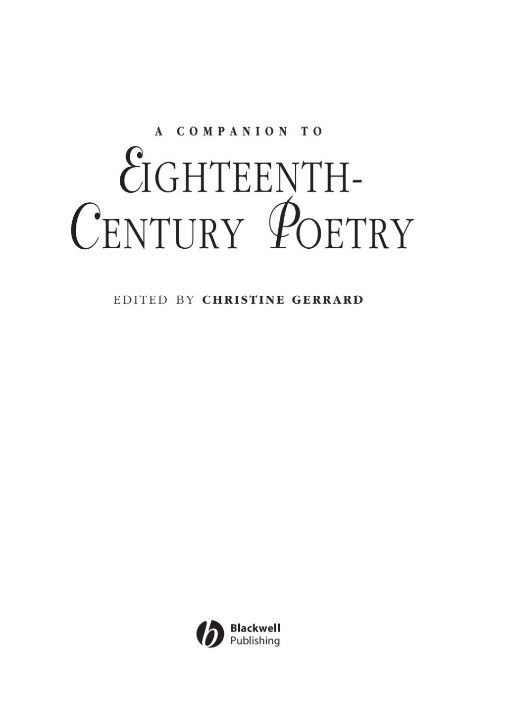A Companion to Eighteenth-Century Poetry 1st Edition