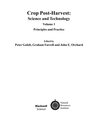 Cover image: Crop Post-Harvest: Science and Technology, Volume 1: Principles and Practice 1st edition 9780632057238