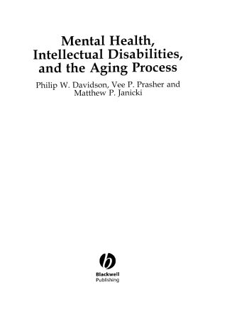 Imagen de portada: Mental Health, Intellectual Disabilities and the Aging Process 1st edition 9781405101646