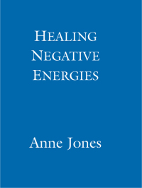 Cover image: Healing Negative Energies 9781405511483