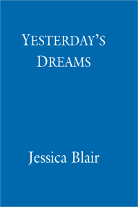 Cover image: Yesterday's Dreams 9780749937065