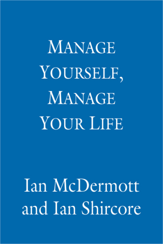 Cover image: Manage Yourself, Manage Your Life 9781405513395