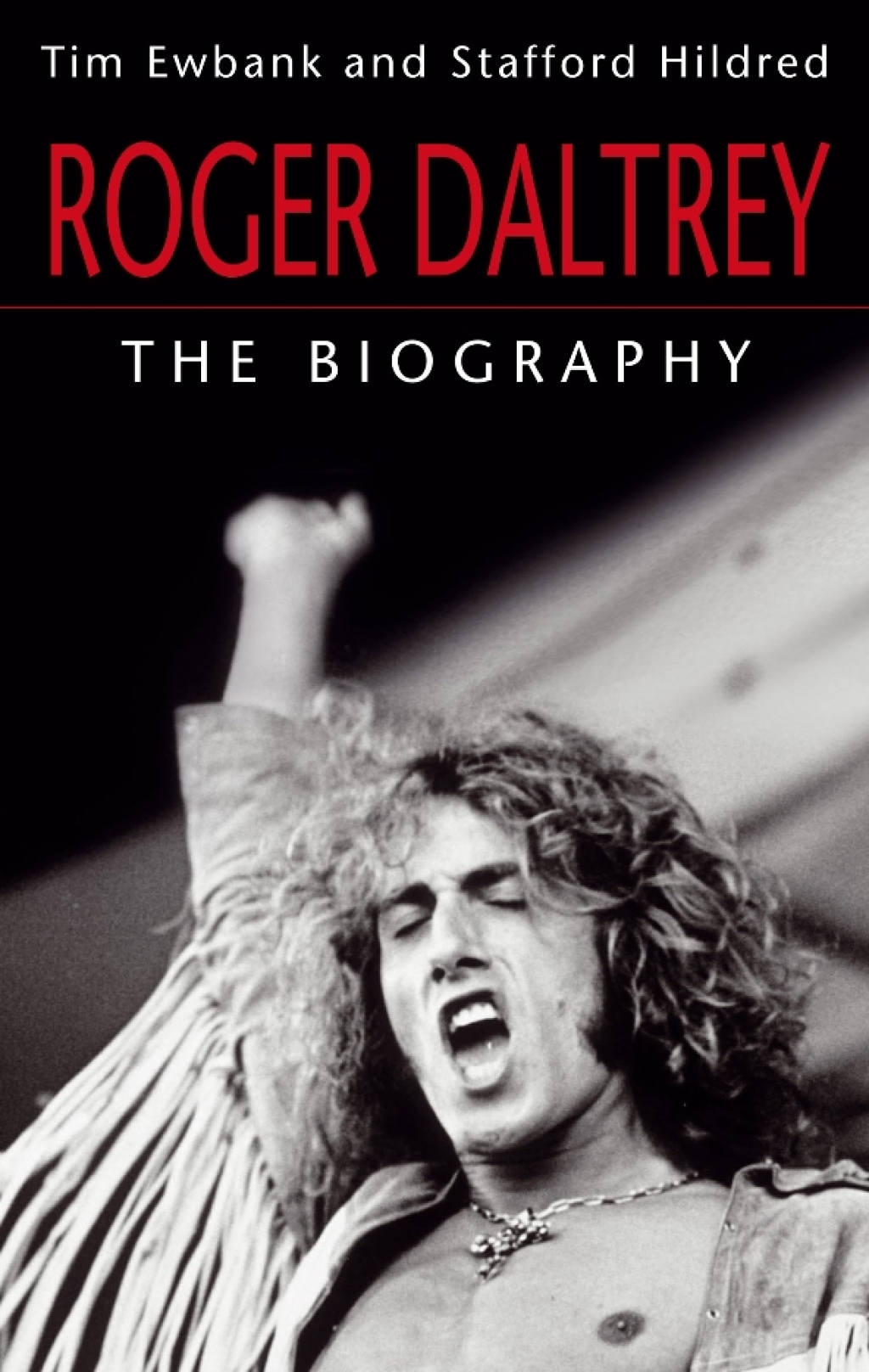 Roger Daltrey The biography