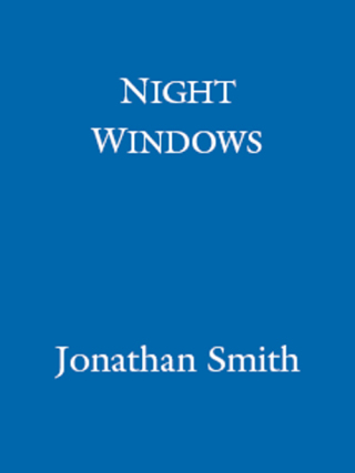 Cover image: Night Windows 9780349118932