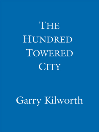 Cover image: The Hundred-Towered City 9781405528290