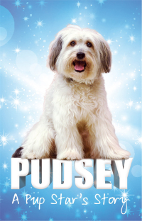 Cover image: Pudsey: A Pup Star's Story 9780349001654