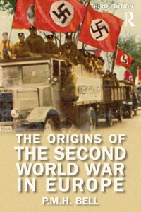 Cover image: The Origins of the Second World War in Europe 3rd edition 9781405840286