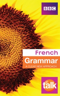 Omslagafbeelding: Talk French Grammar 1st edition 9781406652345
