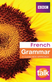 表紙画像: Talk French Grammar 1st edition 9781406652345