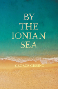 Immagine di copertina: By the Ionian Sea 9781443734714