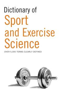 صورة الغلاف: Dictionary of Sport and Exercise Science 1st edition 9780713677850