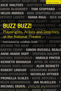 Imagen de portada: Buzz Buzz! Playwrights, Actors and Directors at the National Theatre 1st edition 9781408105207