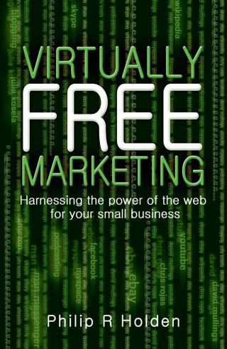 Cover image: Virtually Free Marketing 1st edition 9781408100721