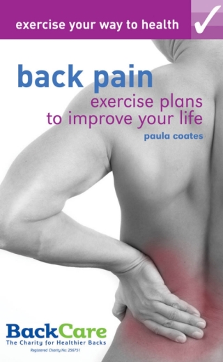 Cover image: Exercise your way to health: Back Pain 1st edition 9781408107034
