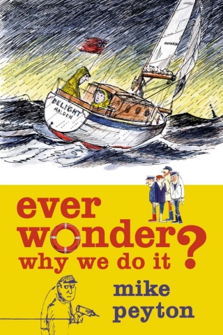 Cover image: Ever Wonder Why We Do It? 1st edition 9780713682915