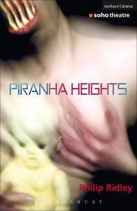 Cover image: Piranha Heights 1st edition 9781408109366