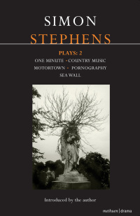 Cover image: Stephens Plays: 2 1st edition 9781408113912