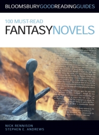 表紙画像: 100 Must-read Fantasy Novels 1st edition 9781408114872