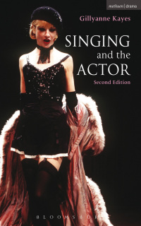 صورة الغلاف: Singing and the Actor 2nd edition 9780713668230