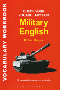 صورة الغلاف: Check Your Vocabulary for Military English 1st edition 9781901659580
