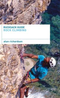 صورة الغلاف: Rucksack Guide - Rock Climbing 1st edition 9780713686906