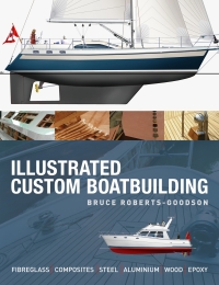 表紙画像: Illustrated Custom Boatbuilding 1st edition 9780713677492