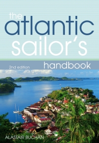 Titelbild: The Atlantic Sailor's Handbook 1st edition 9781408100110