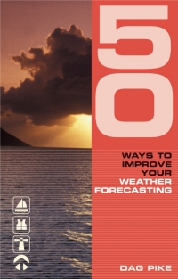 Immagine di copertina: 50 Ways to Improve Your Weather Forecasting 1st edition 9780713682687