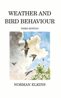 Omslagafbeelding: Weather and Bird Behaviour 3rd edition 9780713668254