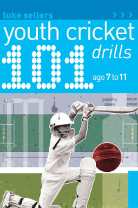 Titelbild: 101 Youth Cricket Drills Age 7-11 1st edition 9781408123737