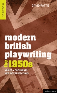 Imagen de portada: Modern British Playwriting: The 1950s 1st edition 9781408129272