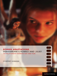 Imagen de portada: Screen Adaptations: Romeo and Juliet 1st edition 9780713679120