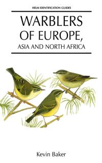 表紙画像: Warblers of Europe, Asia and North Africa 1st edition 9780713639711