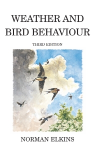 Imagen de portada: Weather and Bird Behaviour 3rd edition 9780713668254