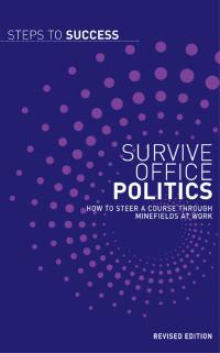 Imagen de portada: Survive Office Politics 1st edition 9780713682007