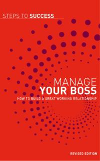 صورة الغلاف: Manage your Boss 1st edition 9780713681475